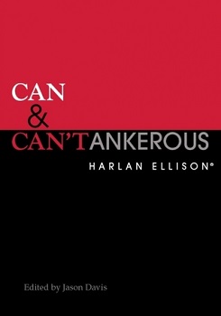 Can and Can'tankerous by Harlan Ellison